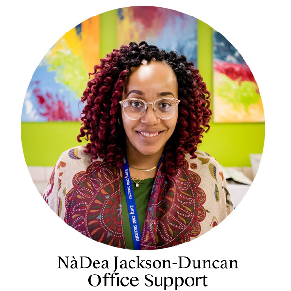 NàDea Jackson-Duncan Office Support