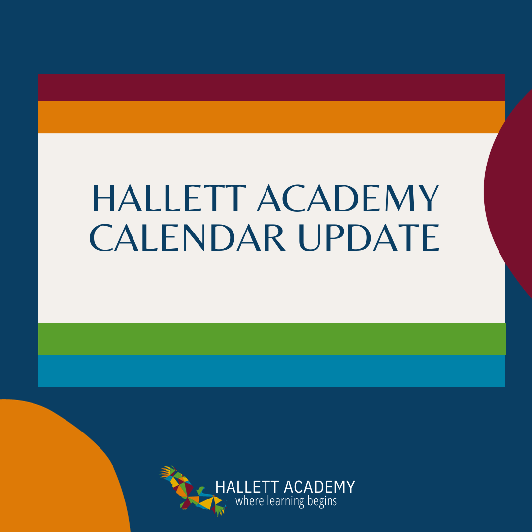 Hallett Academy » Hallett Academy Calendar Update